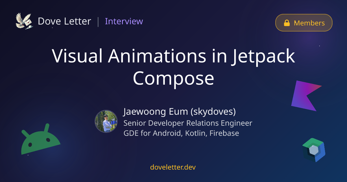 Visual Animations in Jetpack Compose — Android Developer Interview ...