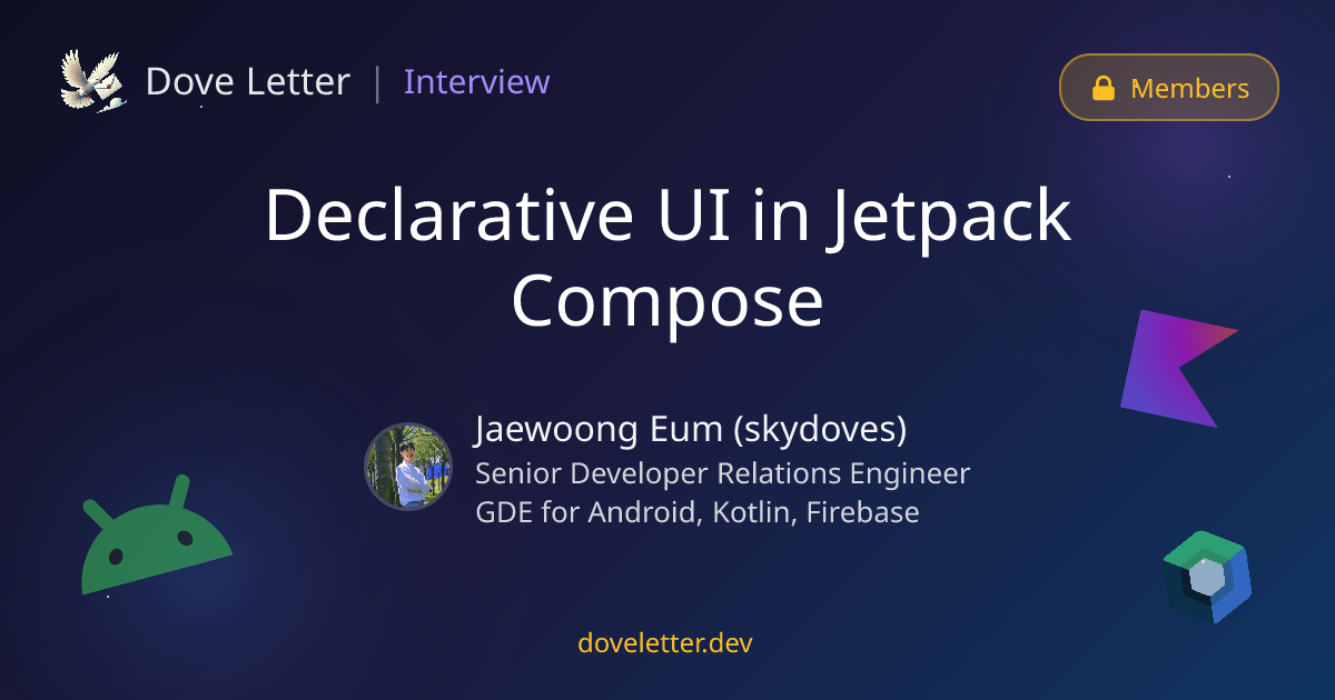 Declarative UI in Jetpack Compose — Android Developer Interview ...