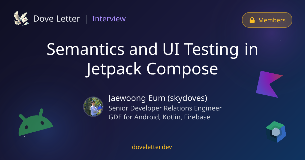 Semantics and UI Testing in Jetpack Compose — Android Developer ...