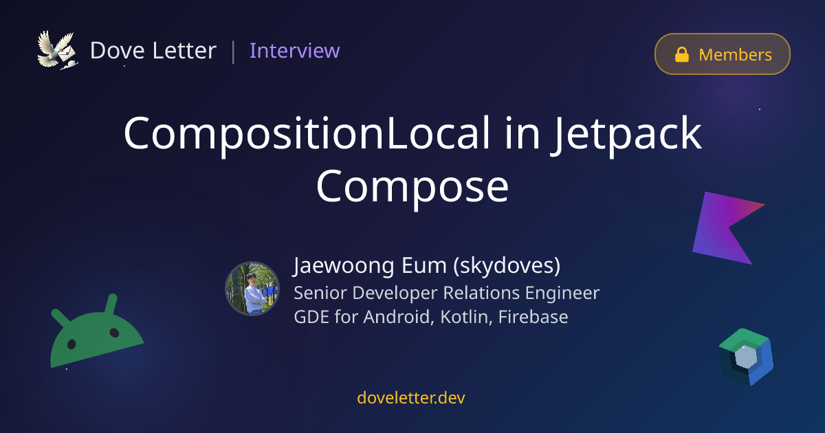 CompositionLocal in Jetpack Compose — Android Developer Interview ...