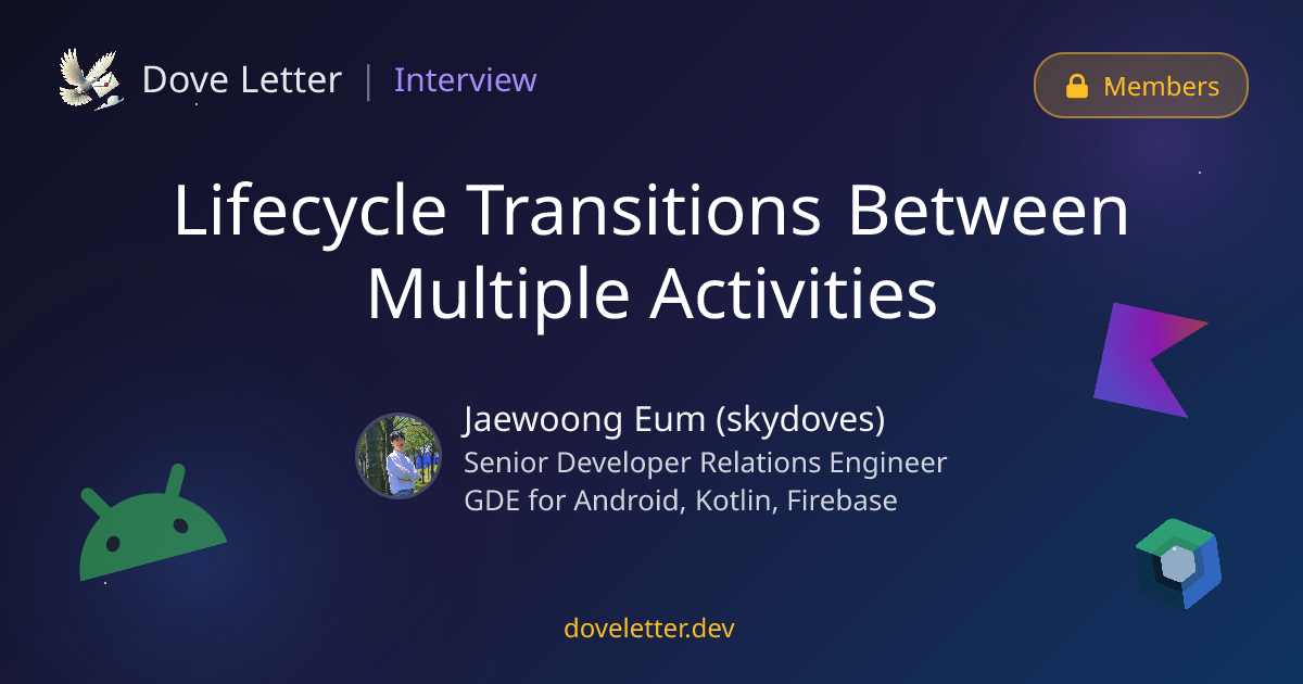 Lifecycle Transitions Between Multiple Activities — Android Developer ...